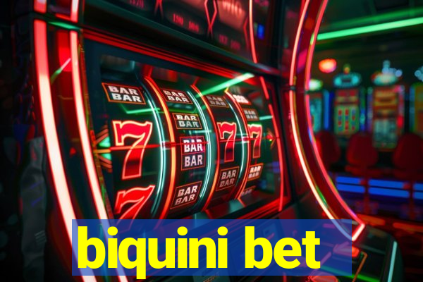 biquini bet